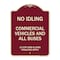 Signmission No Idling Commercial Vehicles and All Buses 13 CCR 2480 and 2485 Penalties Apply, BU-1824-23845 A-DES-BU-1824-23845 - alternate 1
